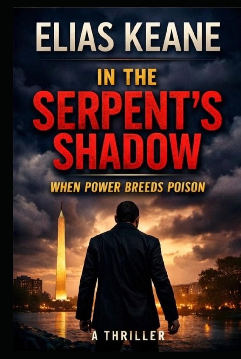 In the Serpent's Shadow: Where Power Breeds Poison (The Rourke Correlation)