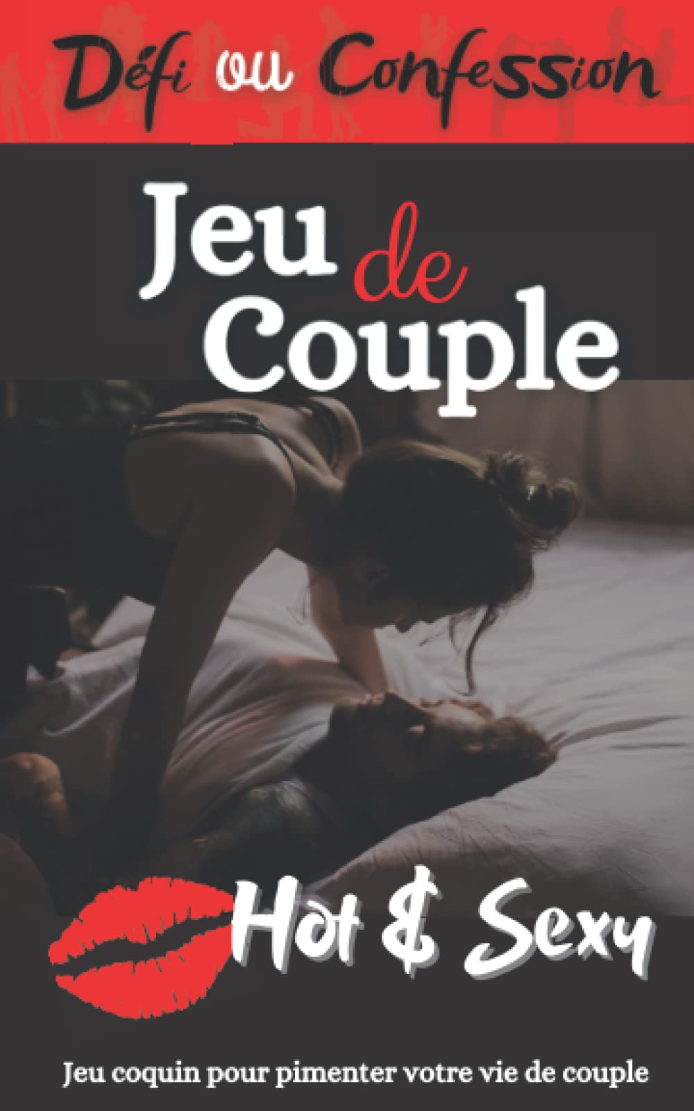 Jeu de Couple: Jeu Défis ou Confessions Amusant pour les Couples | Gages et Questions pour Pimenter votre Vie de Couple | Cadeau original pour Saint ... s’amuser pour des soirées intimes en couple