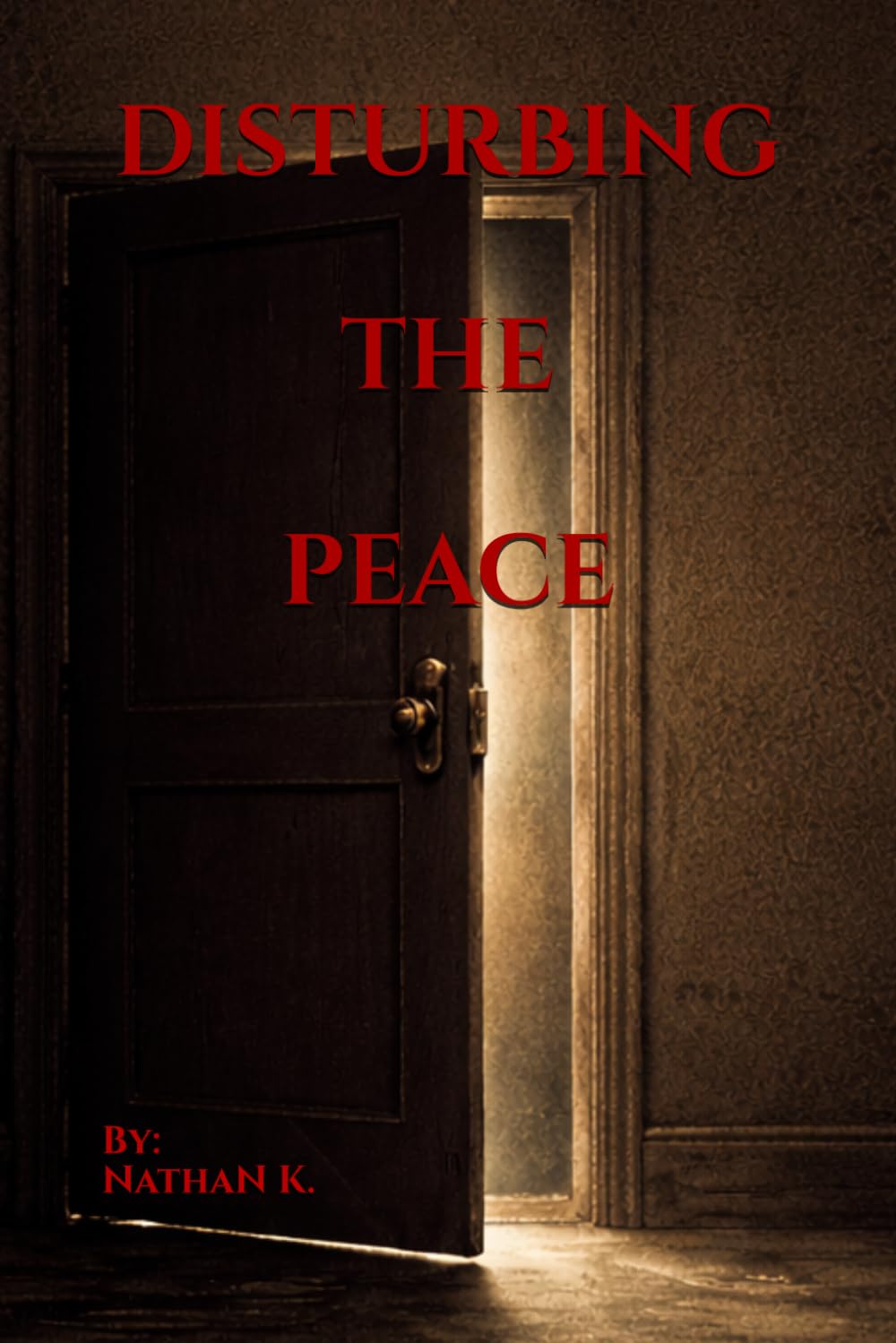 Disturbing the Peace
