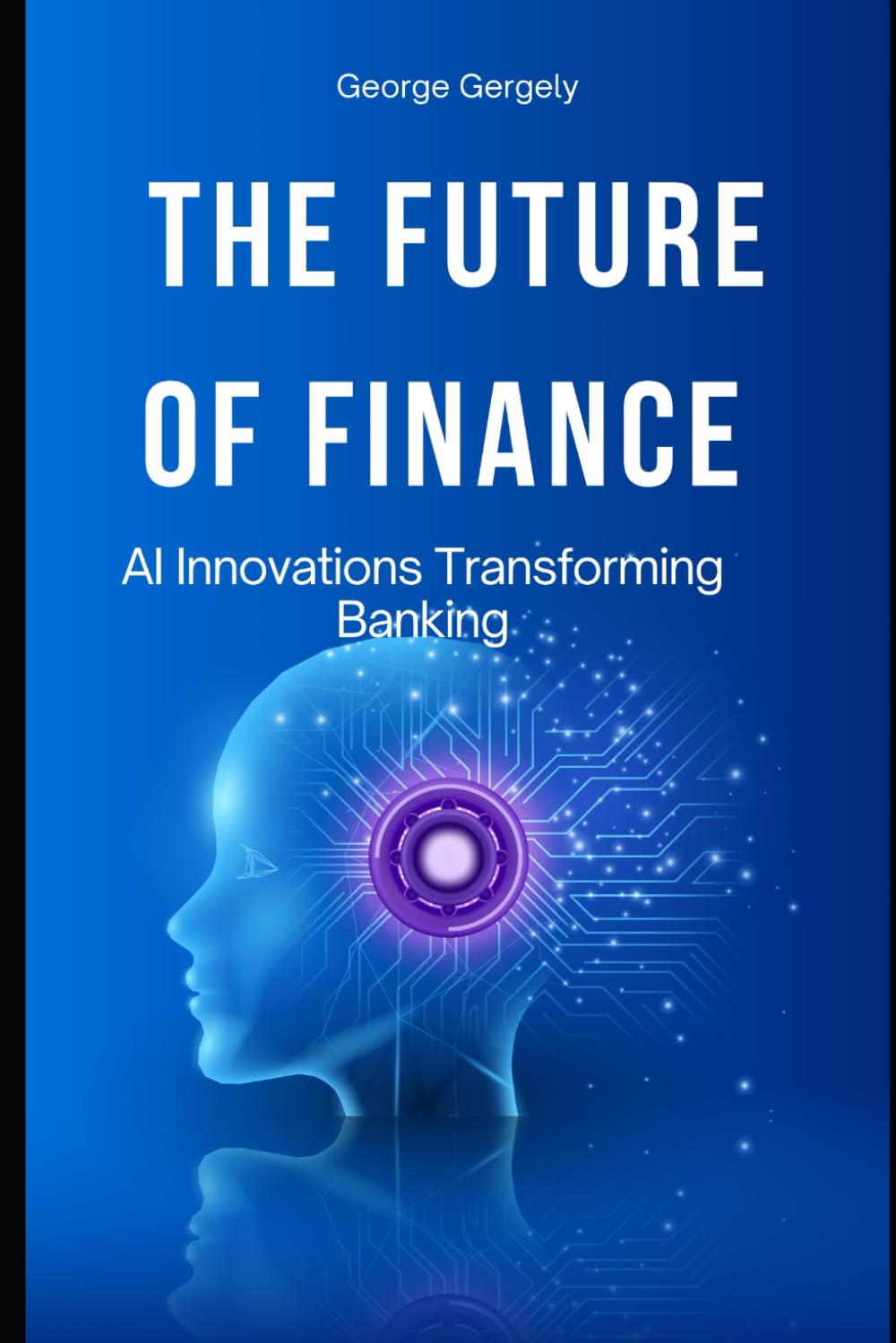 The Future Finance: AI Innovations Transforming Banking