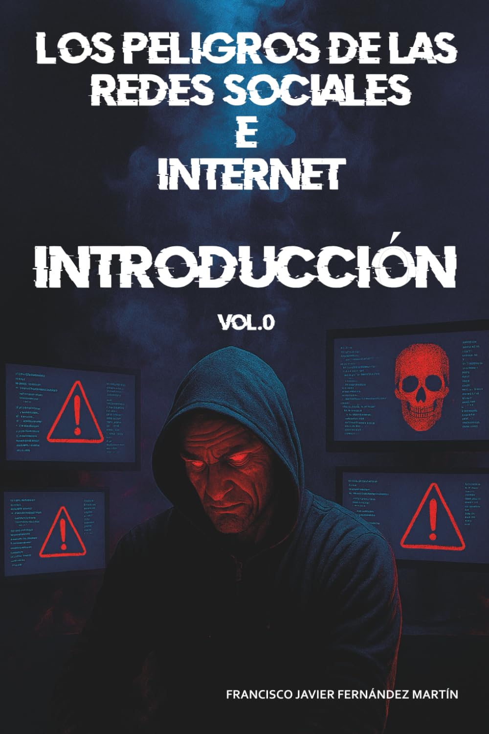 Los peligros de las Redes Sociales e internet: introducción