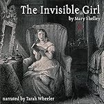 Cover of The Invisible Girl