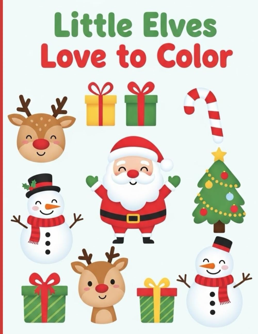 Little Elves Love to Color: Fun and Relaxing Christmas Coloring Pages for Kids