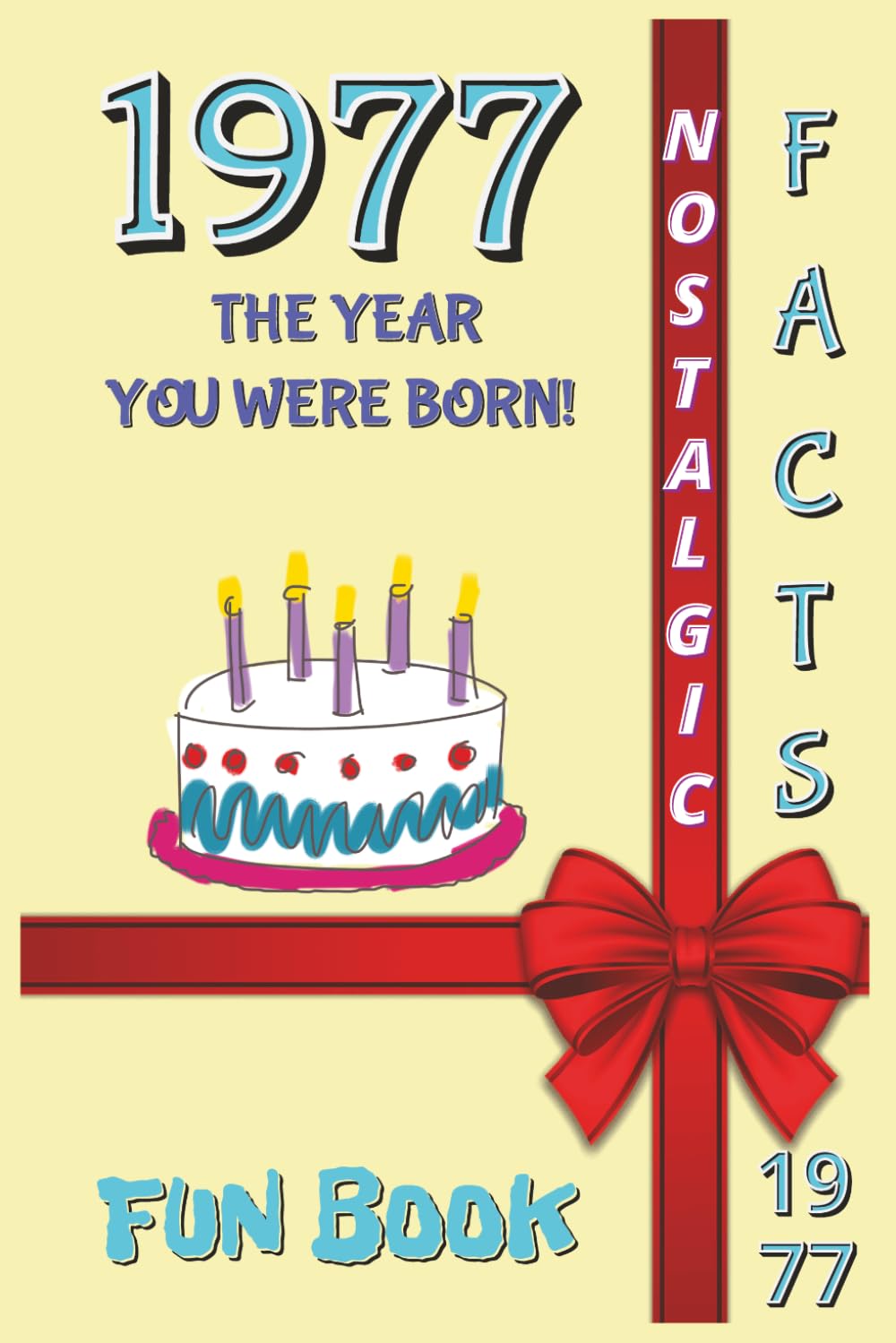 1977 FUN BOOK: The Year You Were Born