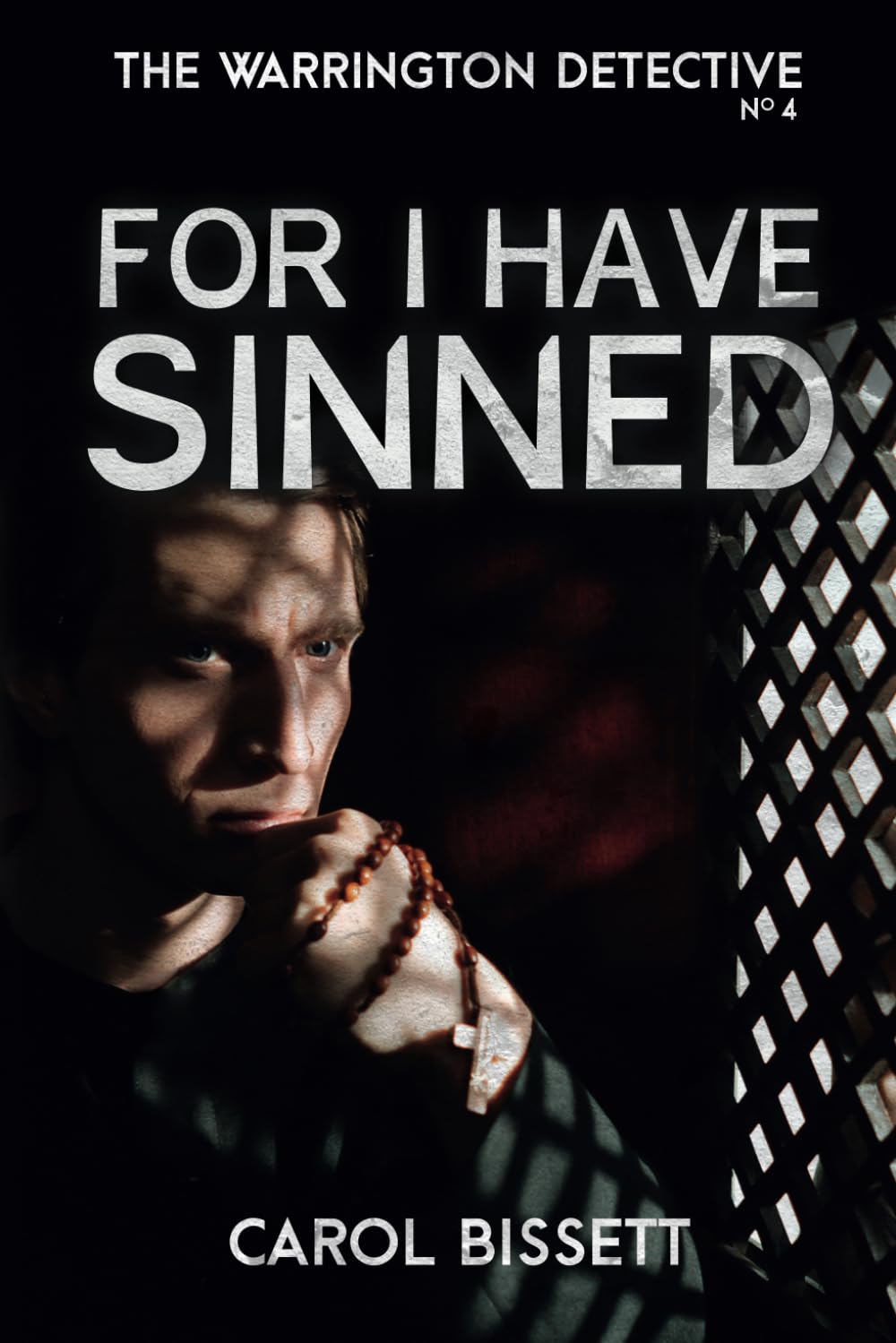 For I Have Sinned (Warrington Detective)