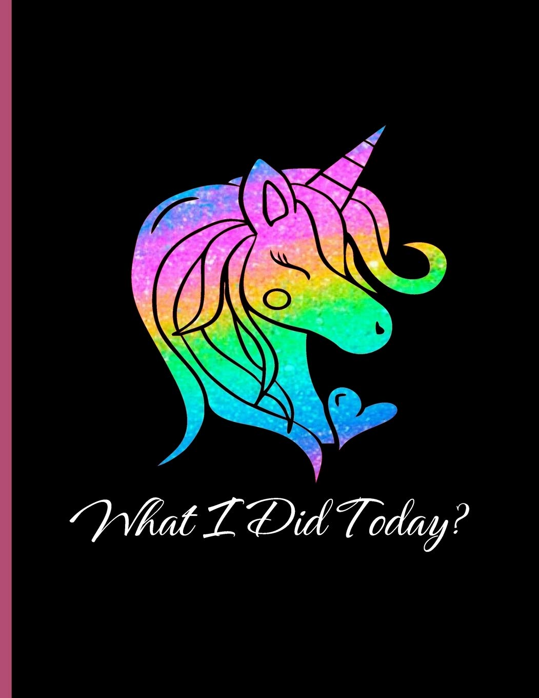 What I did today?: My Unicorn Draw And Write Journal. All About Me Story Notebook