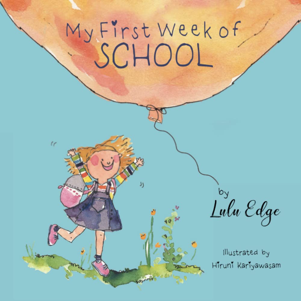 My First Week of School