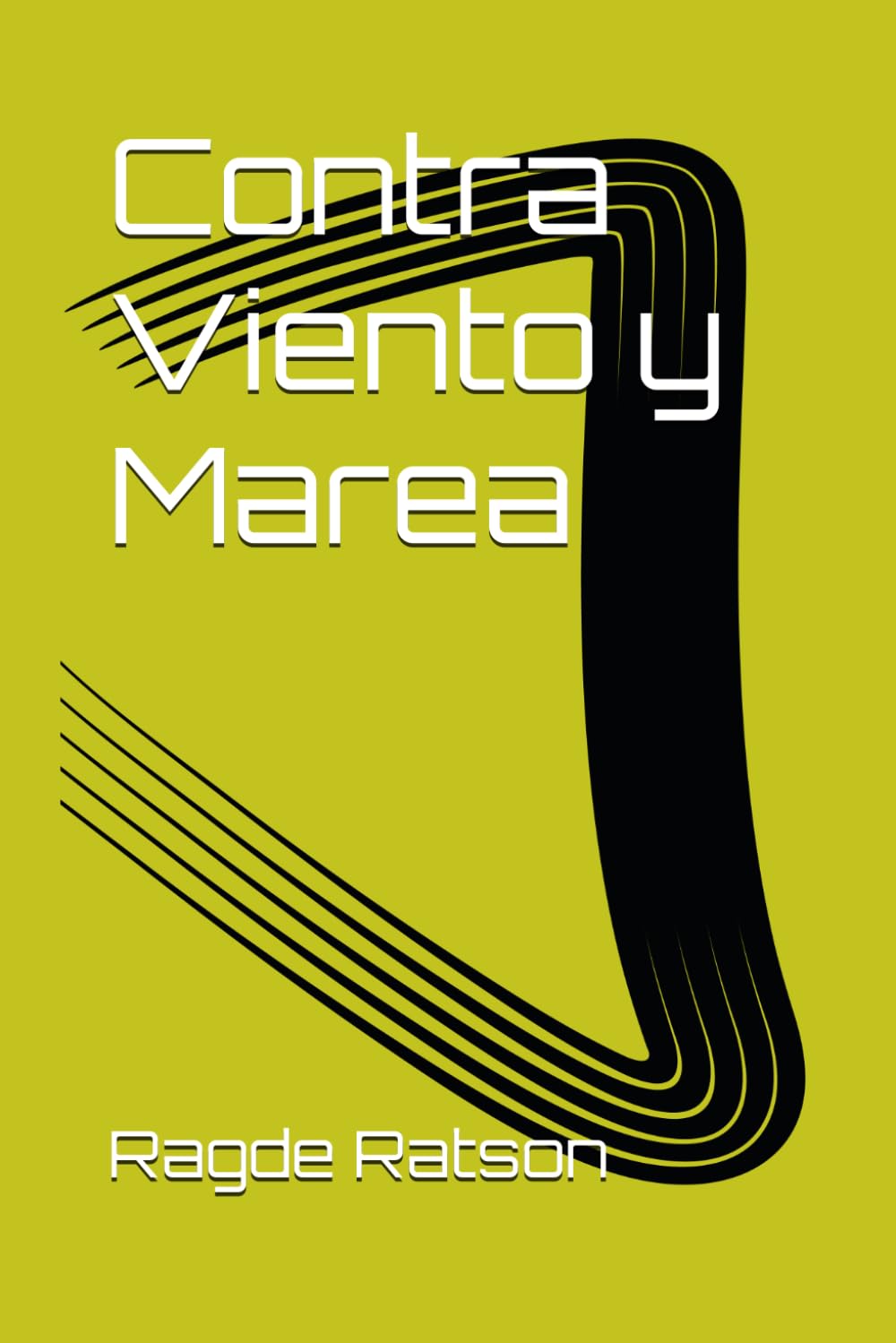 Contra Viento y Marea
