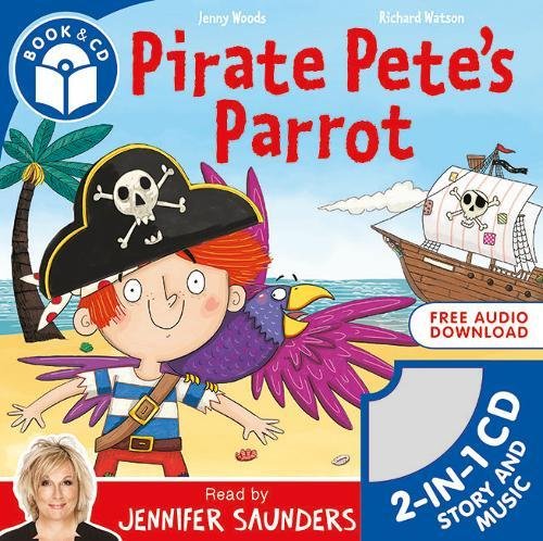 Pirate Pete and his Parrot (Picture Flats and CD)