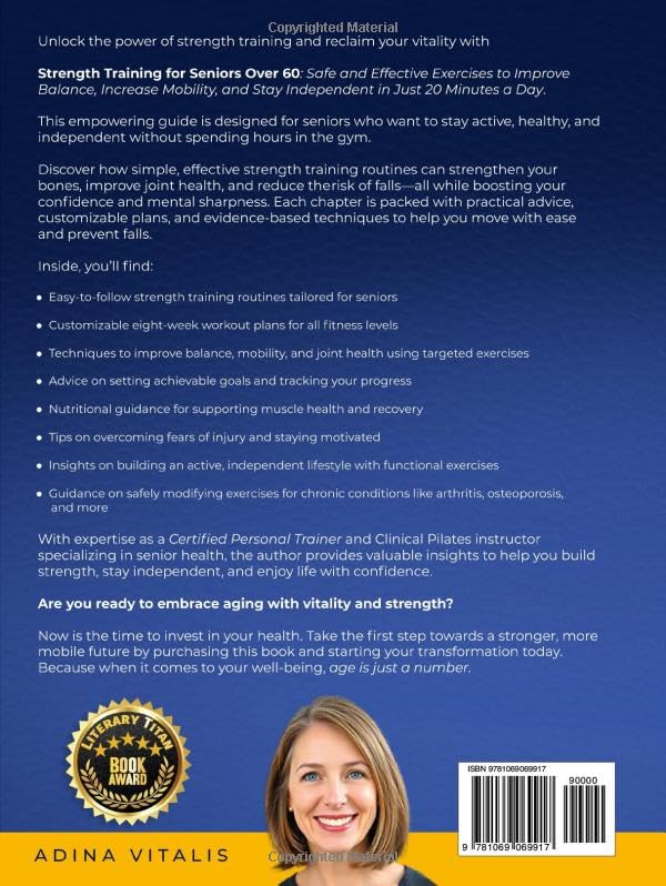 Strength Training for Seniors Over 60: Safe and Effective Exercises to Improve Balance, Increase Mobility, and Stay Independent in Just 20 Minutes a Day - Image 2