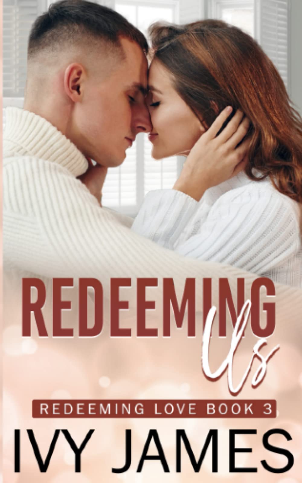 Buy Redeeming Us: 3 (Redeeming Love) — BookShops.in