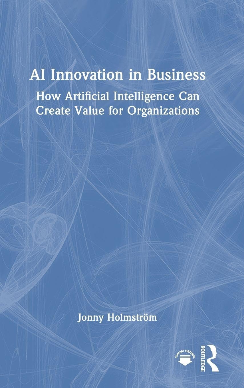 AI Innovation in Business: How Artificial Intelligence Can Create Value for Organizations