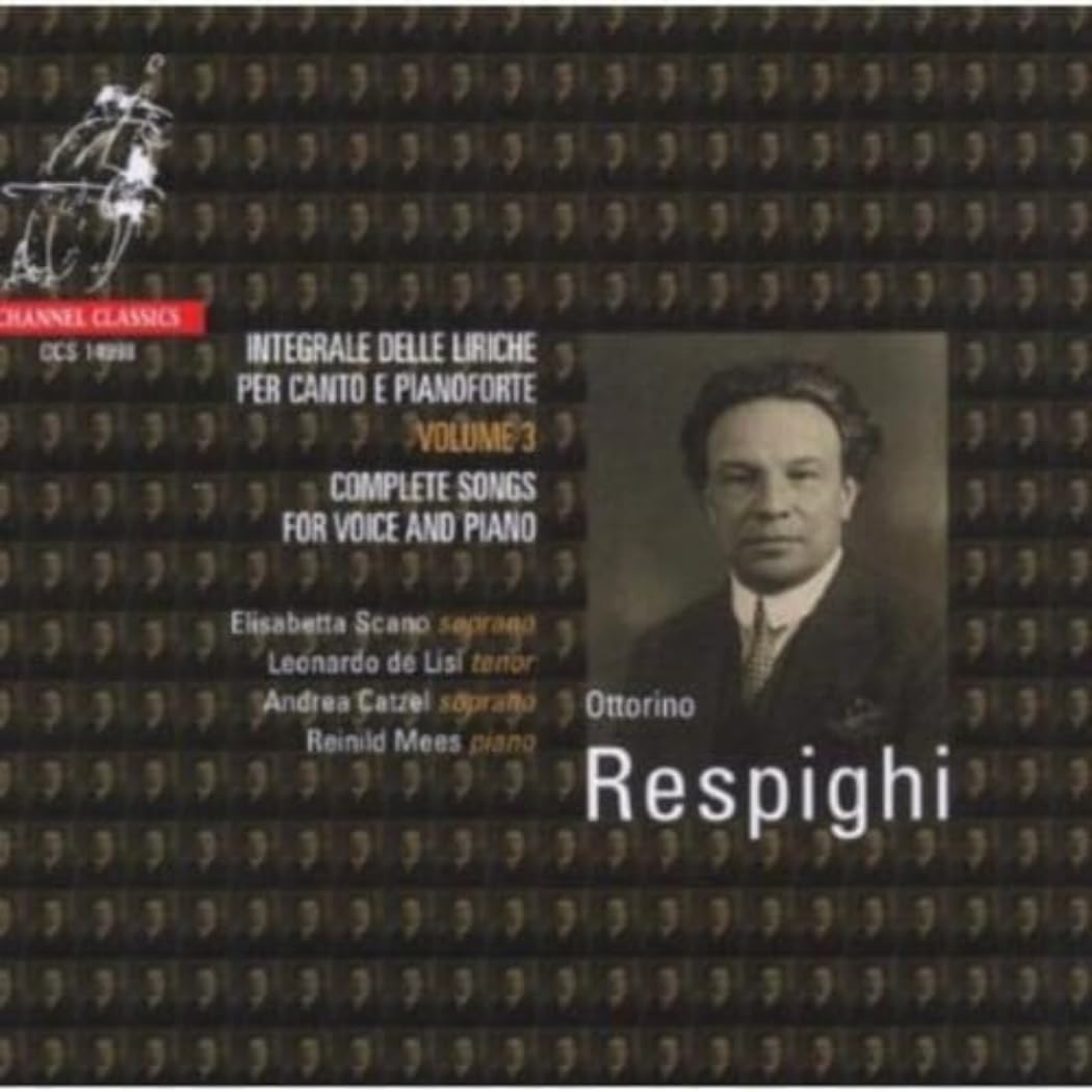 Respighi Complete Songs For Vo