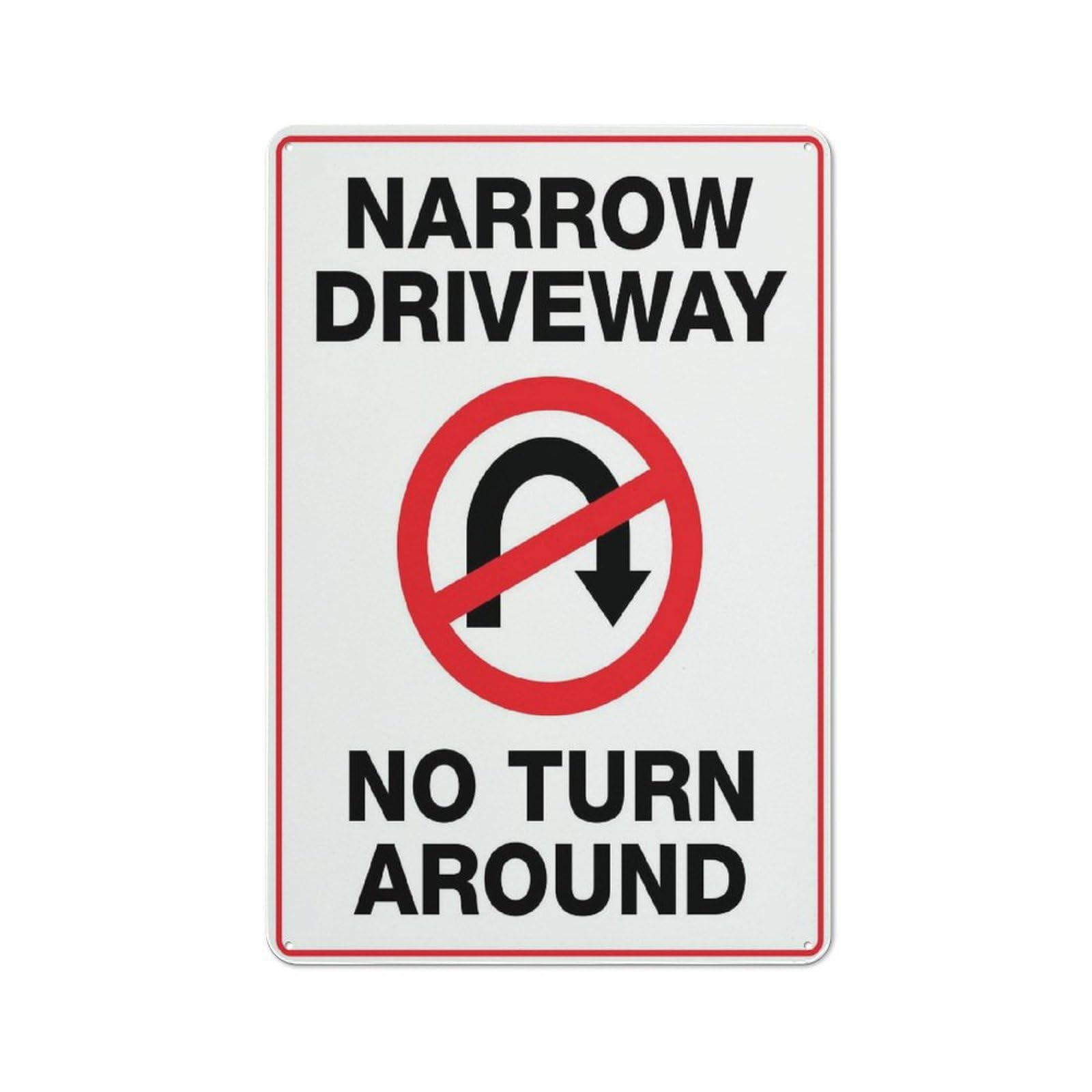 Xewazd A2102 Narrow Driveway No Turn Around White 8"X12" Aluminum Sign - Rust-Resistant, Weather-Durable, Easy To Mount