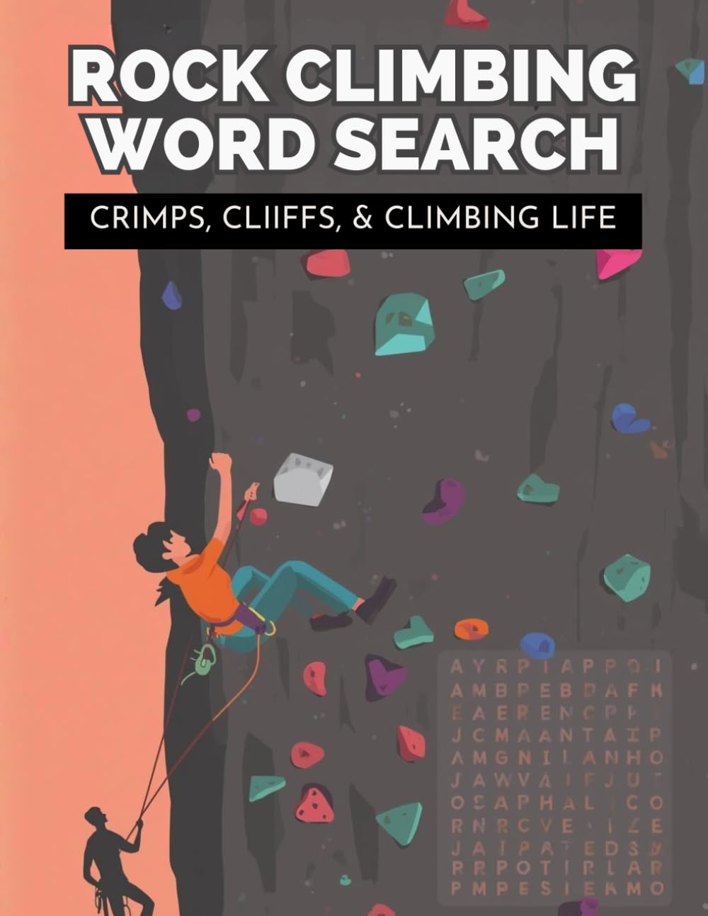 Rock Climbing Word Search: Crimps, Cliffs & Climbing Life