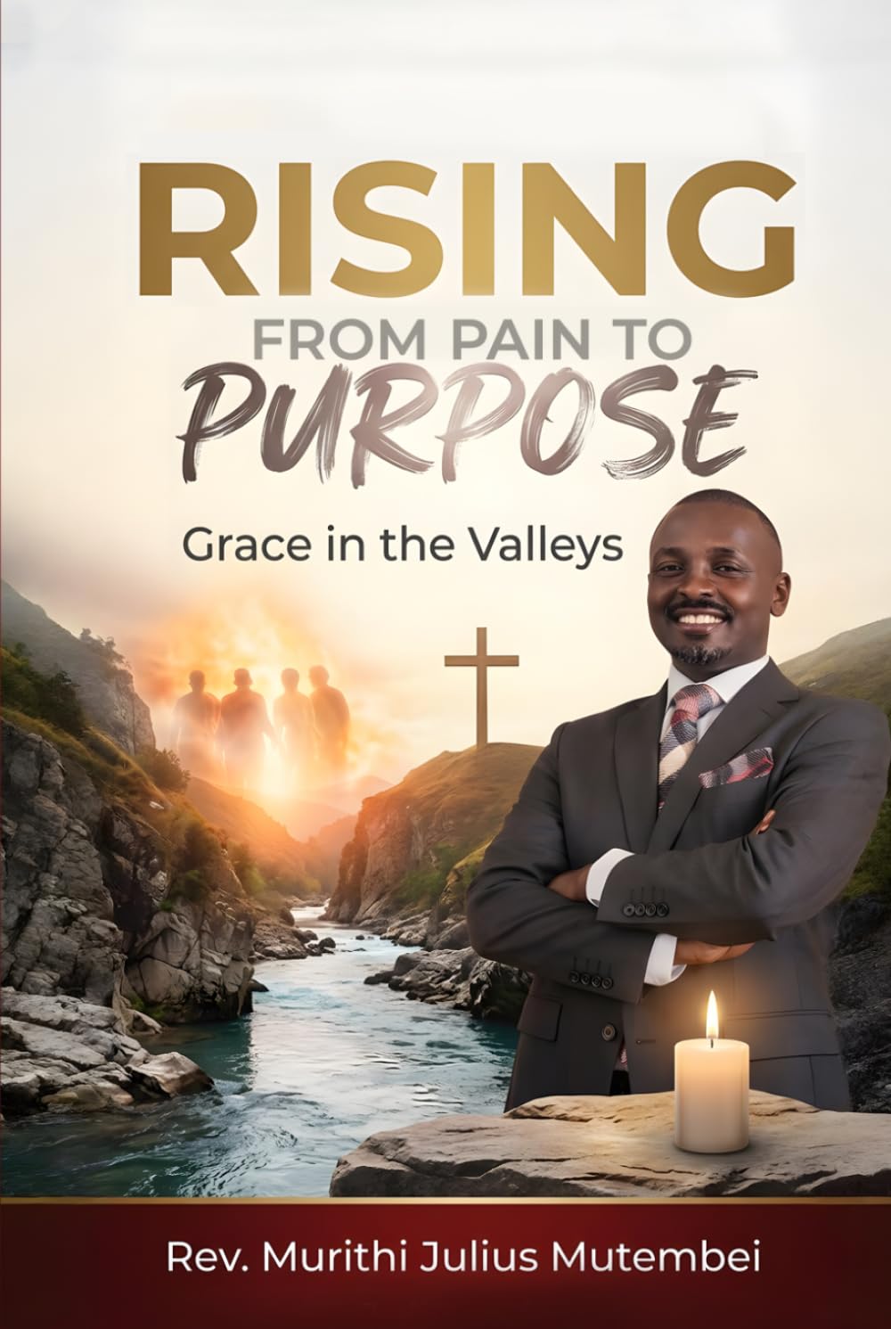 Rising from Pain to Purpose: Grace in the Valleys