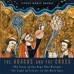The Abacus and the Cross Audiobook By Nancy Marie Brown cover art