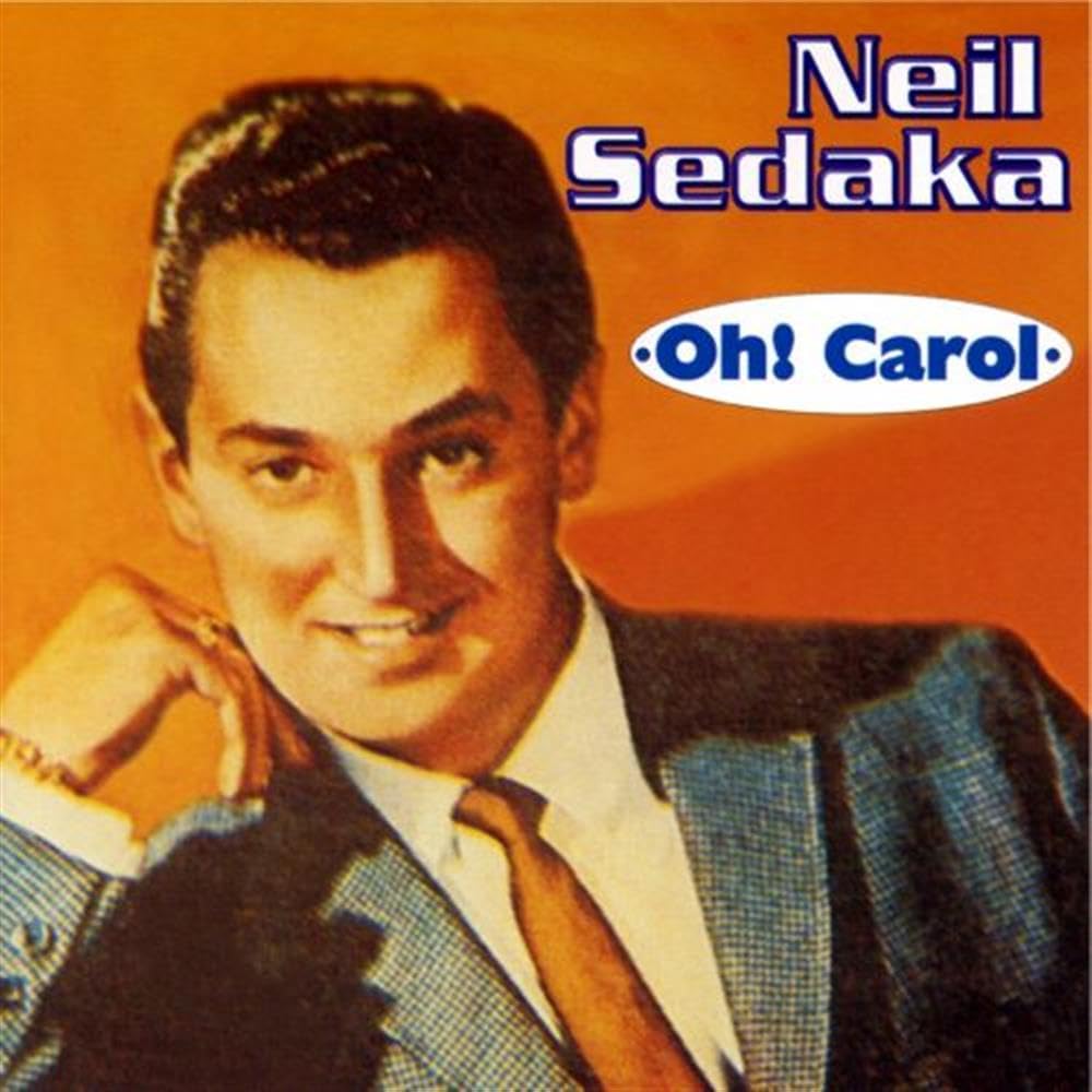 Sedaka Neil - Oh! Carol