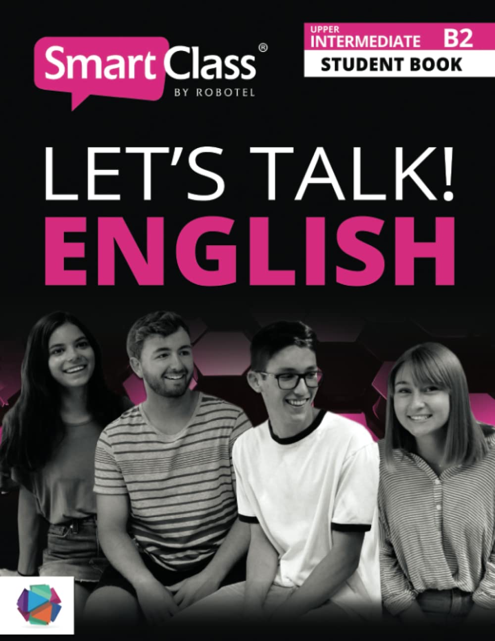 B2 Upper Intermediate Student Book: Let's Talk! English (SmartClass® English Student Books) Paperback – 22 November 2022