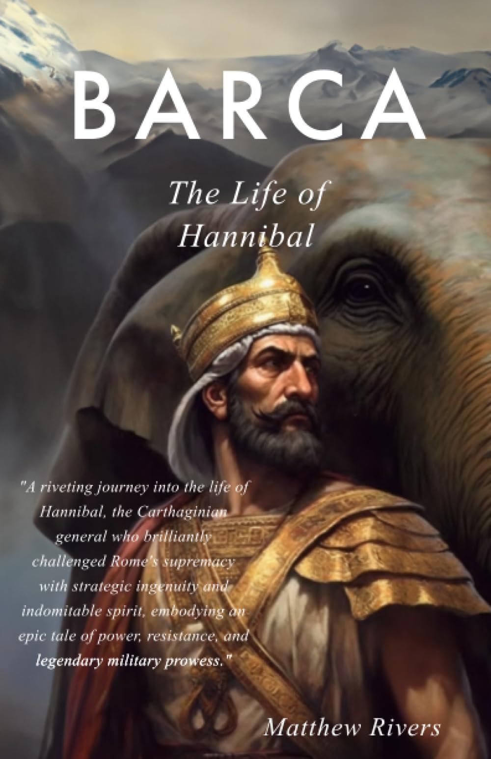Barca: The Life of Hannibal