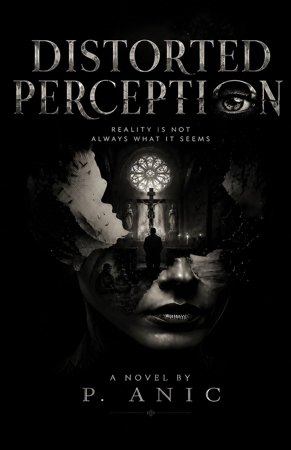 Distorted Perception: A Psychological Thriller (The Evans Case Files)