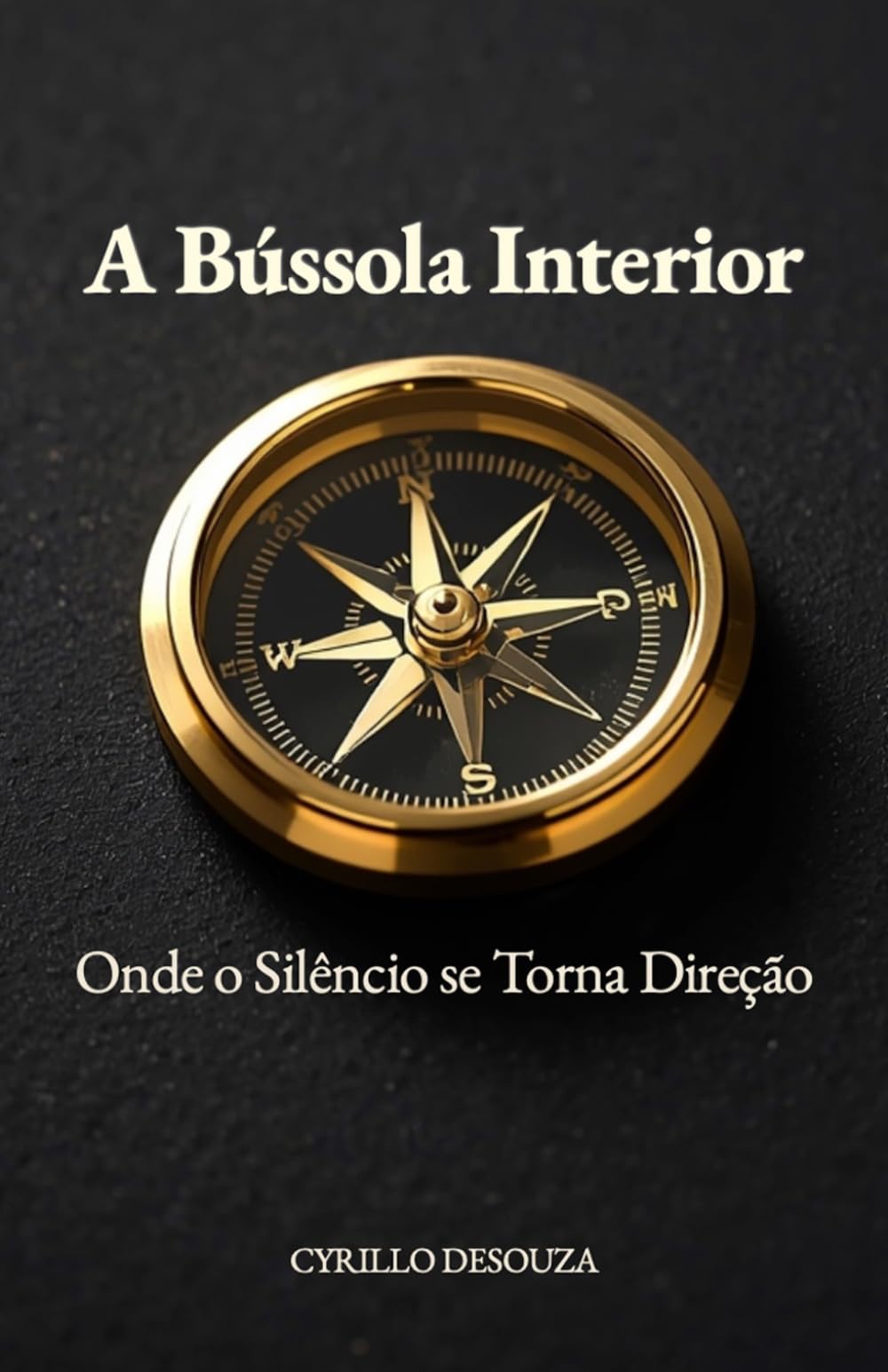 A Bússola Interior: Onde o Silêncio se Torna Direção