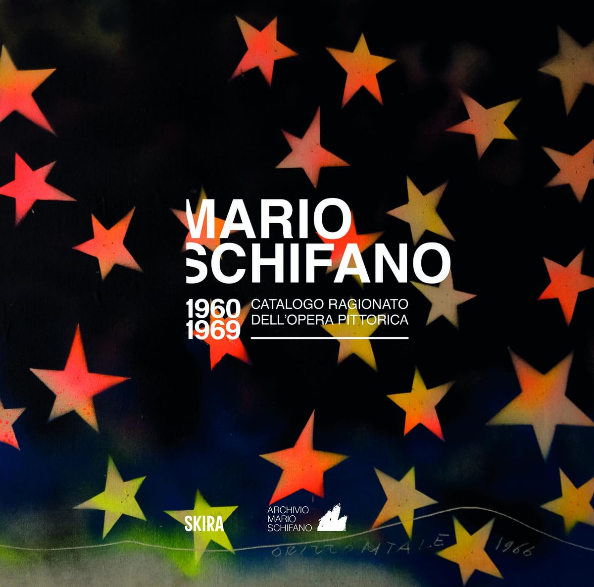 Mario Schifano by Monica De Bei Schifano, Marco Meneguzzo - 9788857250700