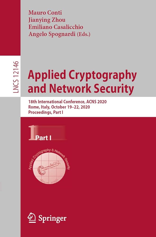 Applied Cryptography and Network Security: 18th International 