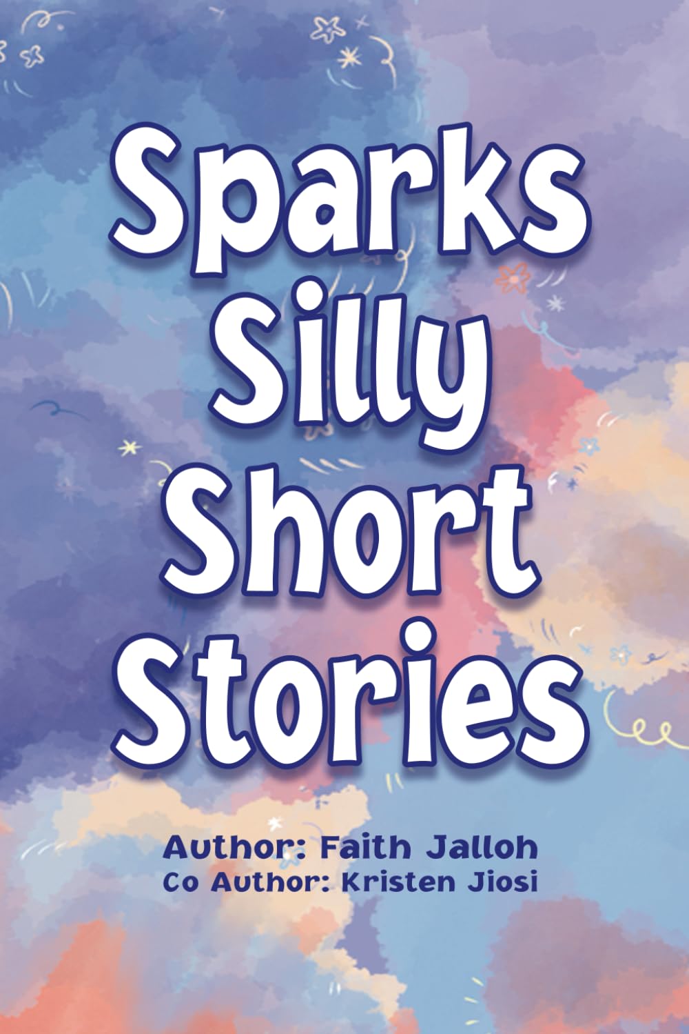 Sparks Silly Short Stories
