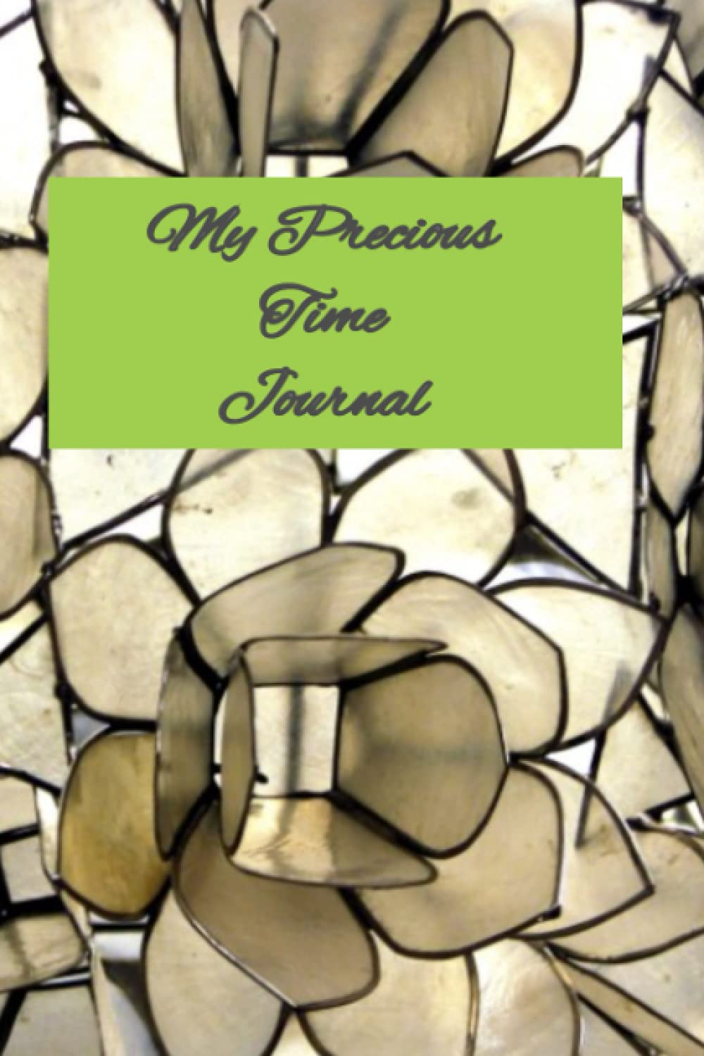 My Precious Time Journal