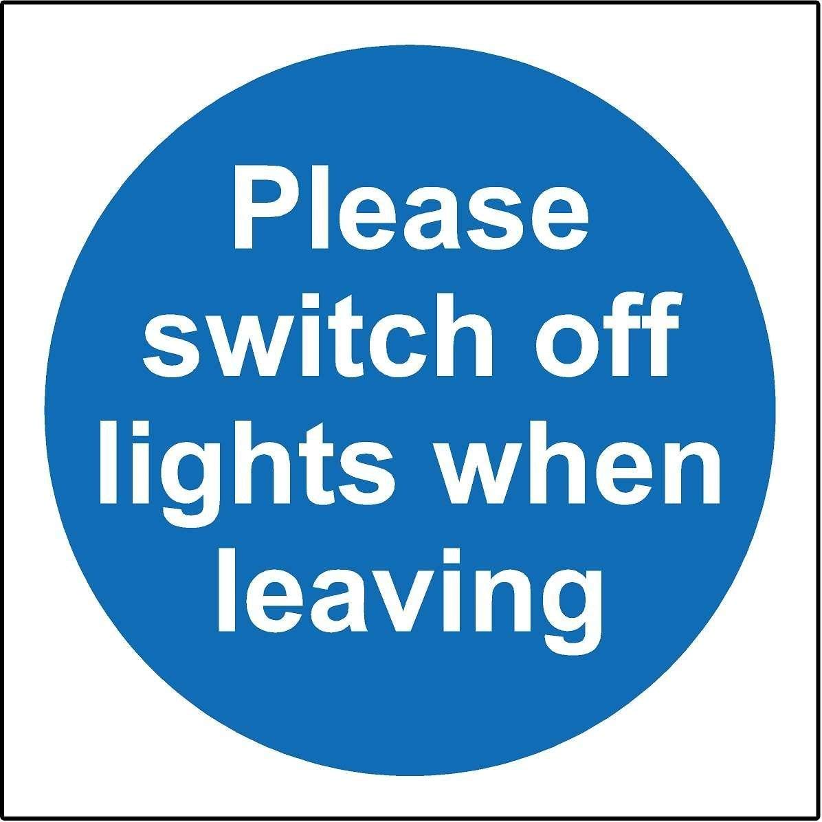 Please switch off lights when leaving safety sign - 1.2mm Rigid plastic 100mm x 100mm