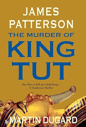 The Murder of King Tut
