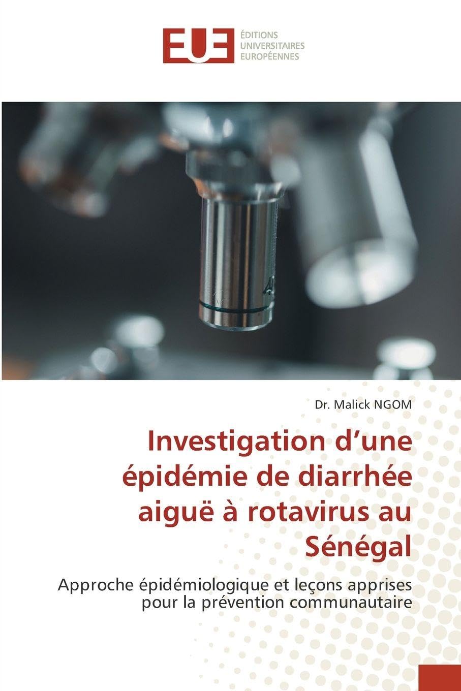 Investigation d’une épidémie de diarrhée aiguë à rotavirus au Sénégal: Approche épidémiologique et leçons apprises pour la prévention communautaire