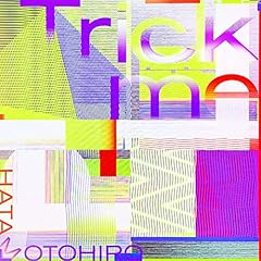 Trick me / �`�