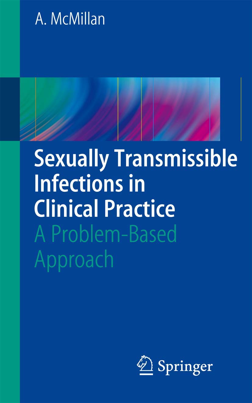 Buy Sexually Transmissible Infections in Clinical Practice: A problem-based approach — BookShops.in
