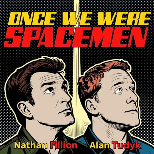 『Episode #1: Once We Were Spacemen』のカバーアート