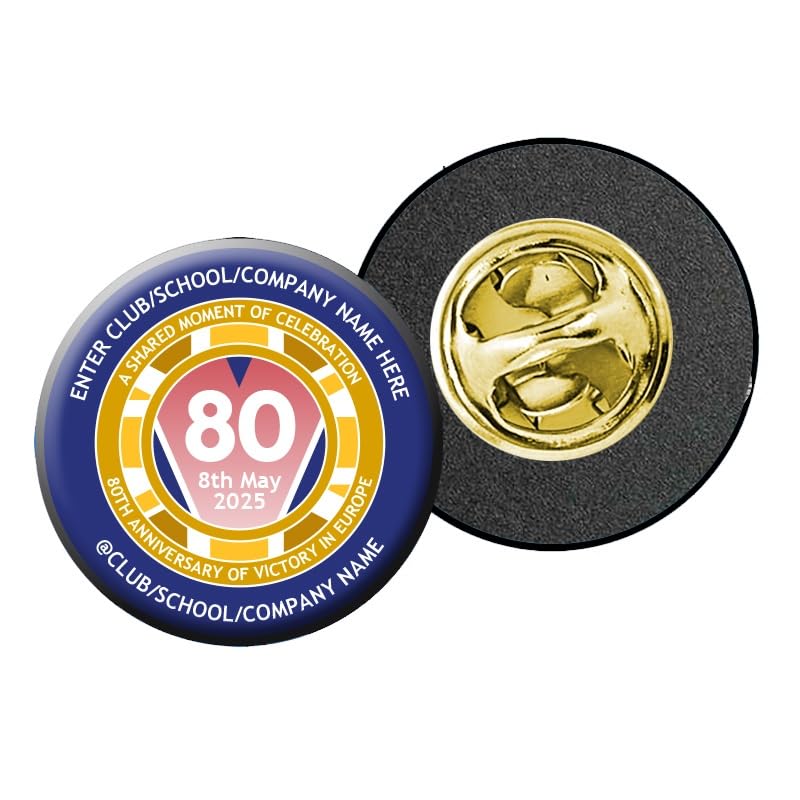 VE-Day 80th Anniversary Custom Name Clutch Badge – Special Edition – (1945–2025) Remembrance Badge for Street Parties, Events & Historical Celebrations Design 2, Standard Metal, 75 Pack
