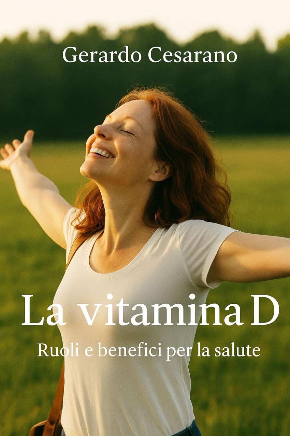La vitamina D: Ruoli e benefici per la salute