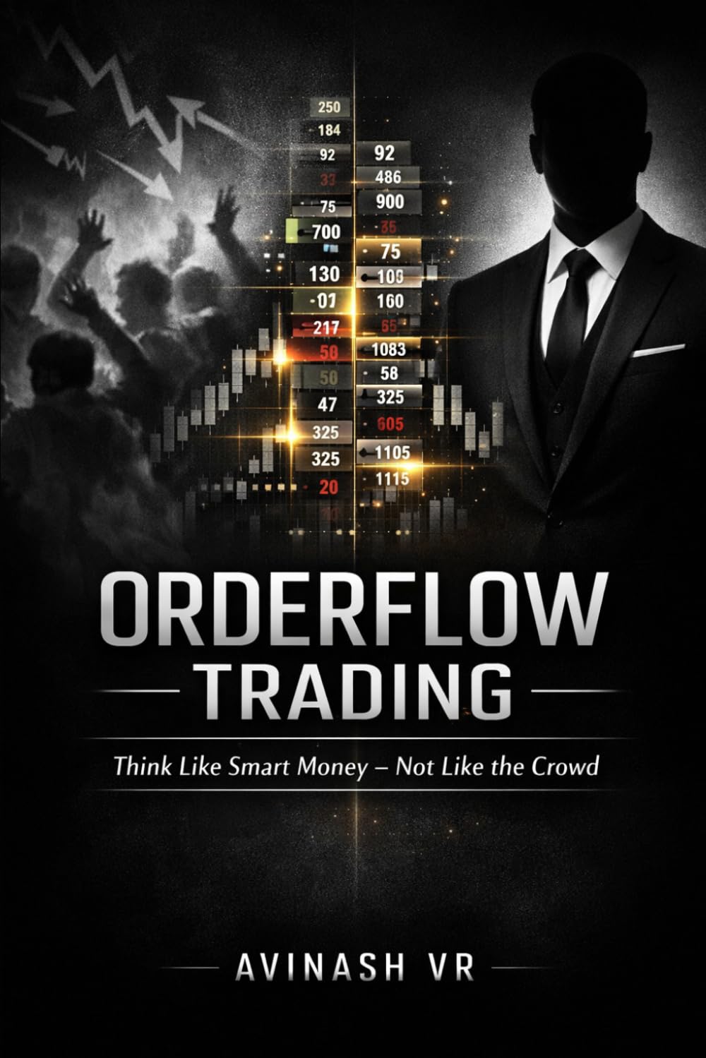 ORDERFLOW TRADING: Think Like Smart Money — Not Like the Crowd