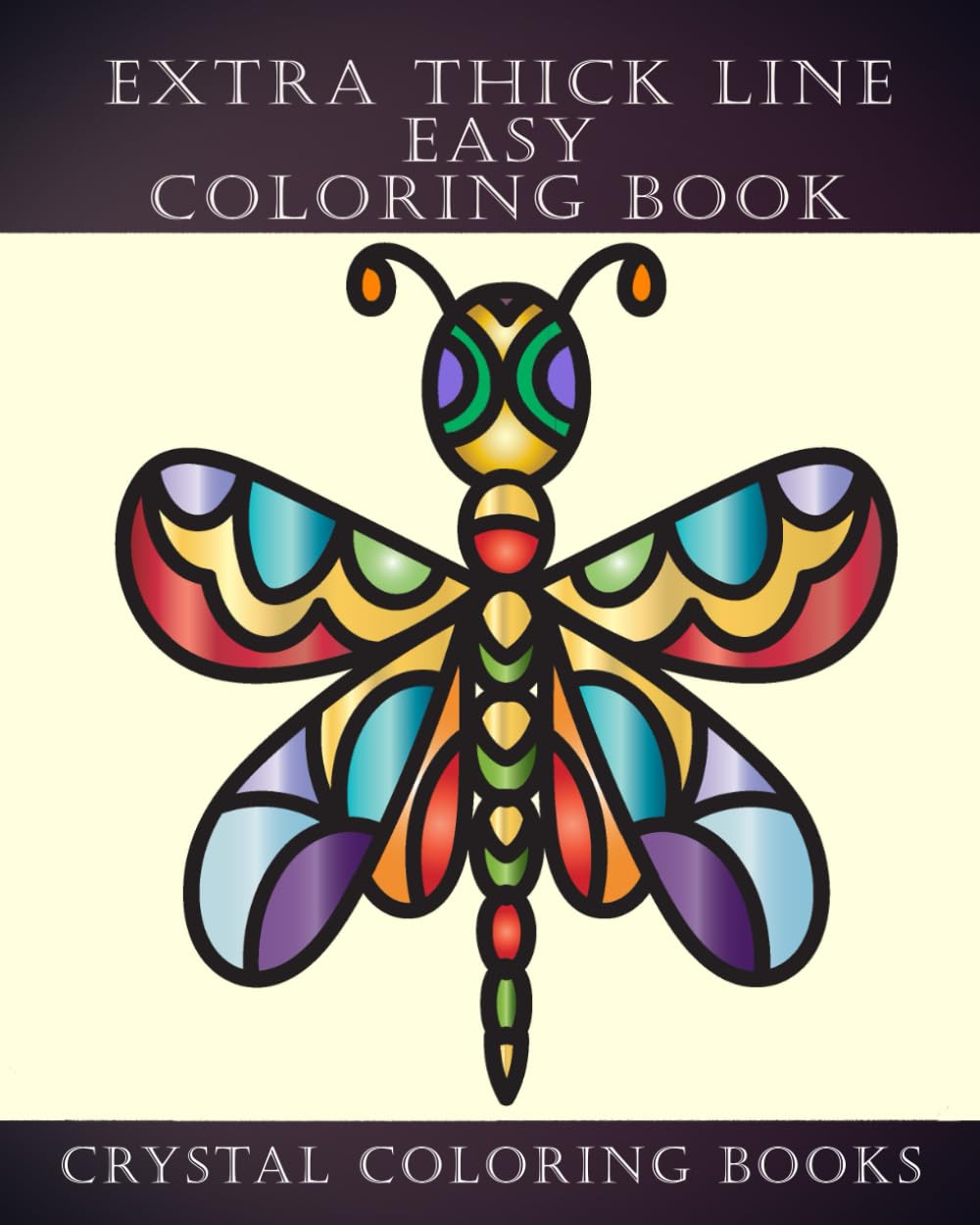 Extra Thick Line Easy Coloring Book: 40 Beautiful Easy Coloring Pages. A Fabulous Gift Idea For Anyone That Likes Thick Lines. Suitable For All Ages ... Partially Sighted And Seniors With Dementia.