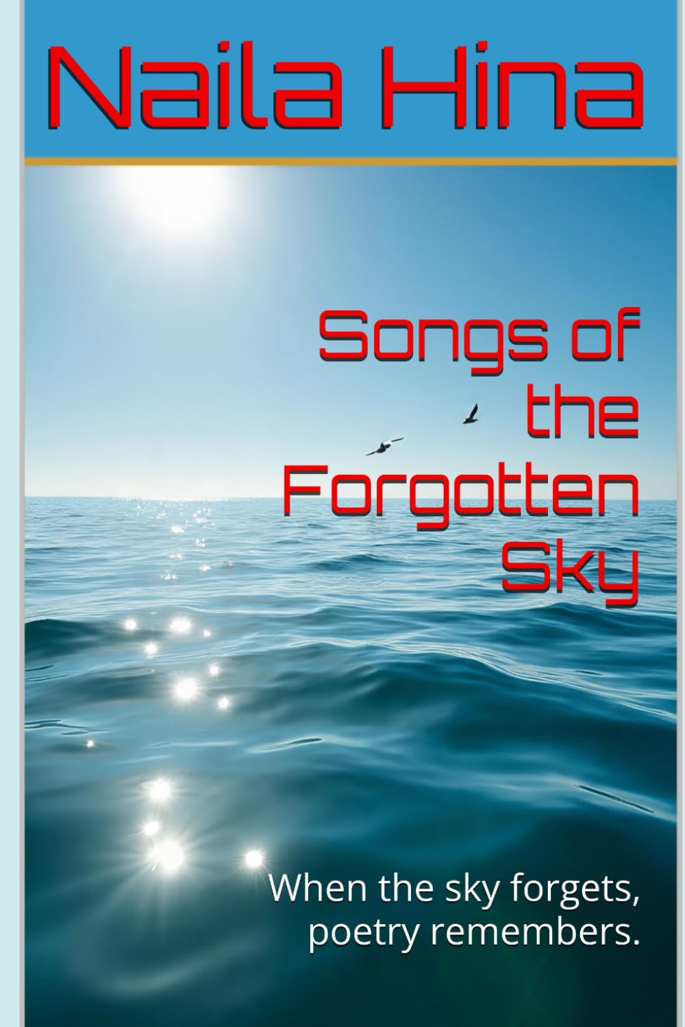Songs of the Forgotten Sky