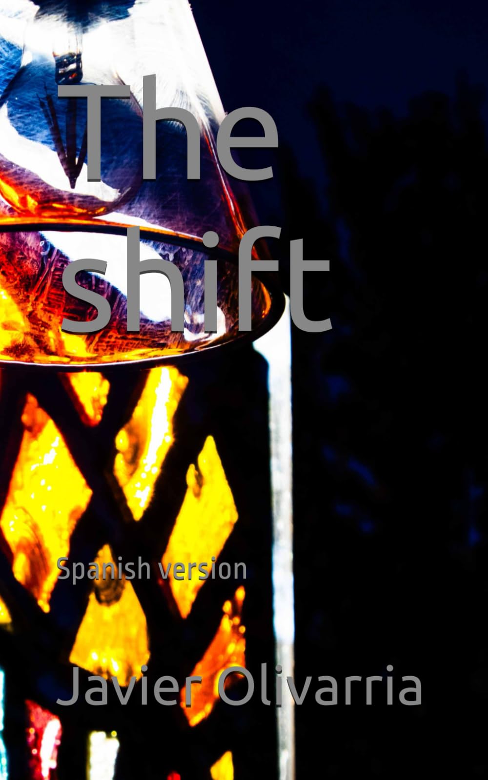 The shift: Spanish version