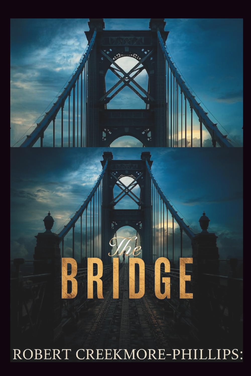 The Bridge (The Valley: Short Stories of Pain, Promise, and Purpose)