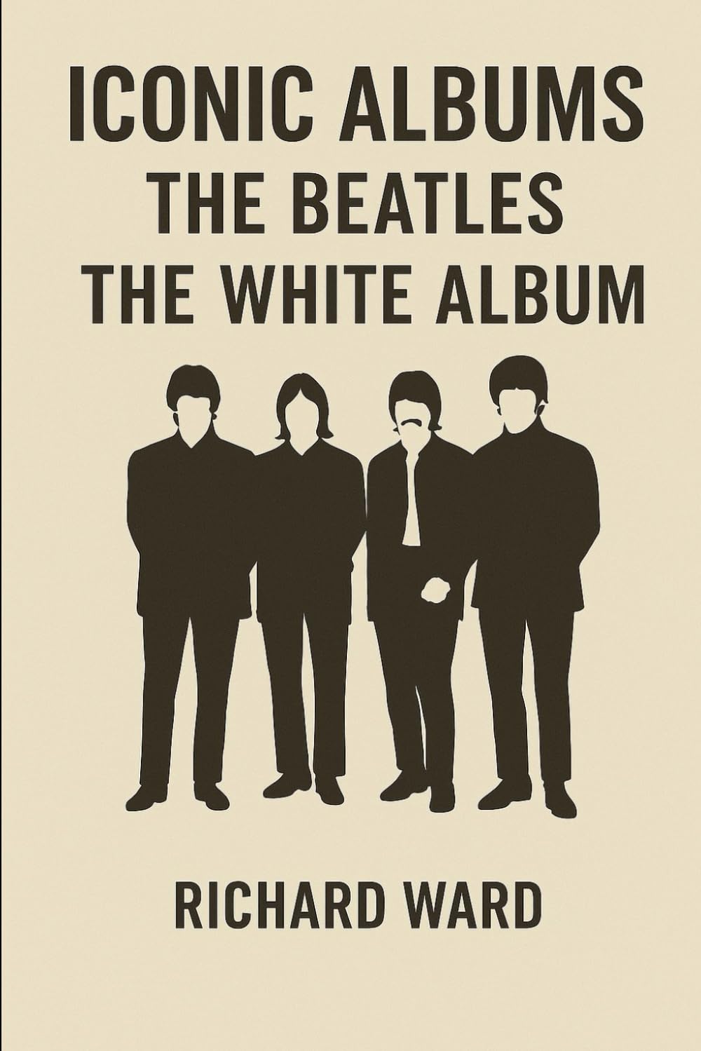 Iconic Albums - The Beatles - The White Album