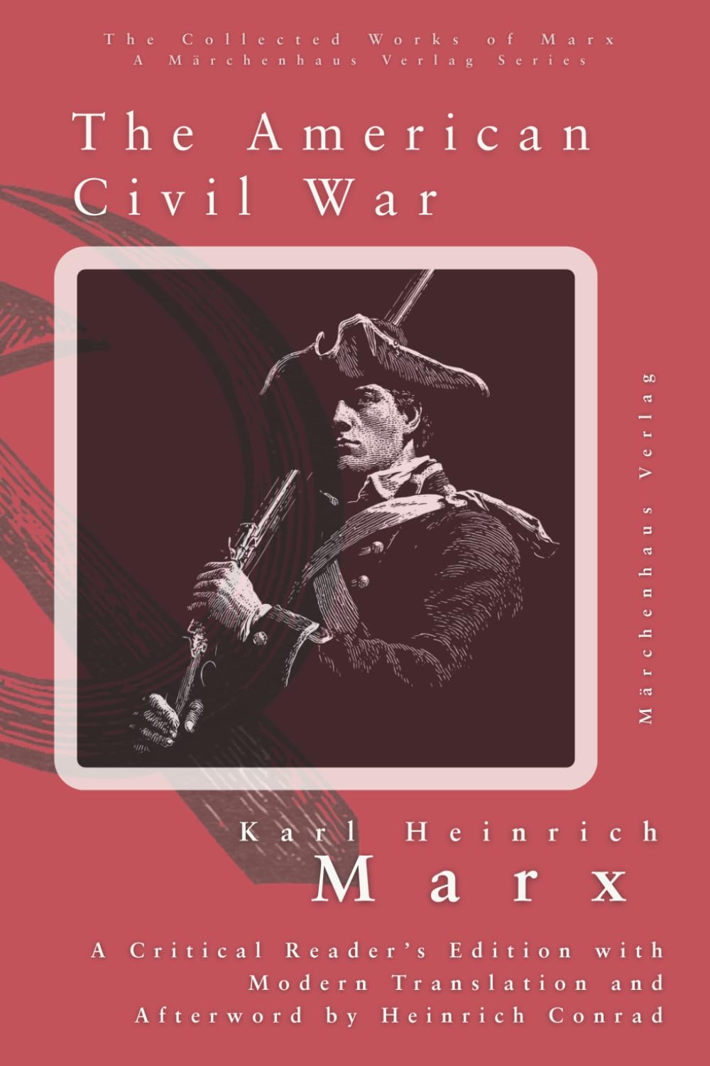 The American Civil War