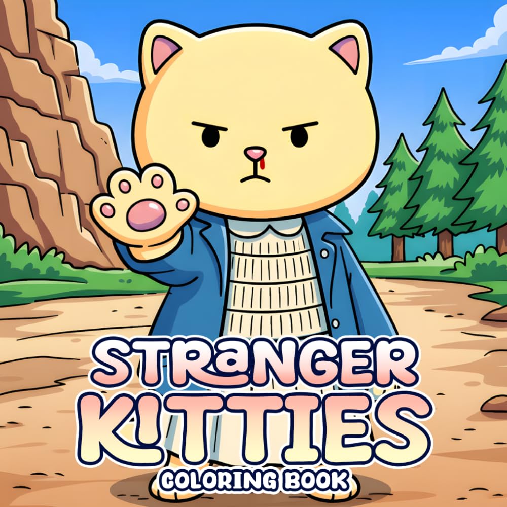 Stranger Kitties Coloring Book: Movie-Inspired Horror Coloring Pages with Creepy Fantasy Worlds, Playful Cats, and Spooky Scenes for Sci-Fi Fans to Enjoy