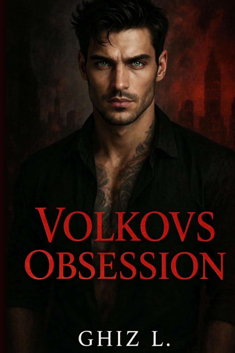 VOLKOVS OBSESSION: Bratva (Bratva Chronicles)