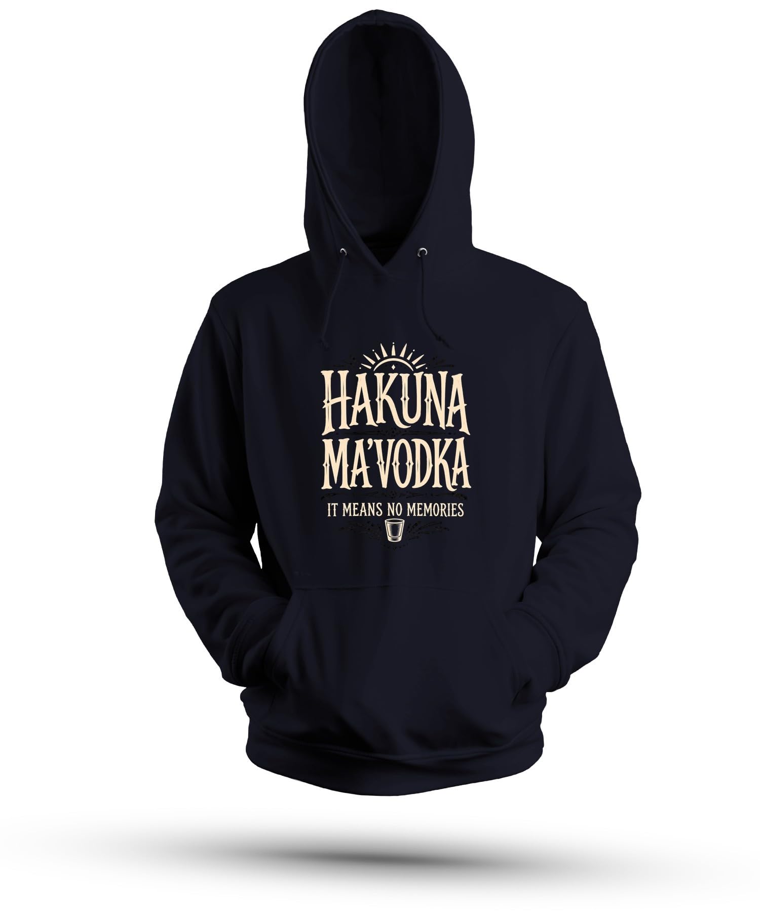 Hakuna Ma'Vodka It Means No Statement bluza z kapturem