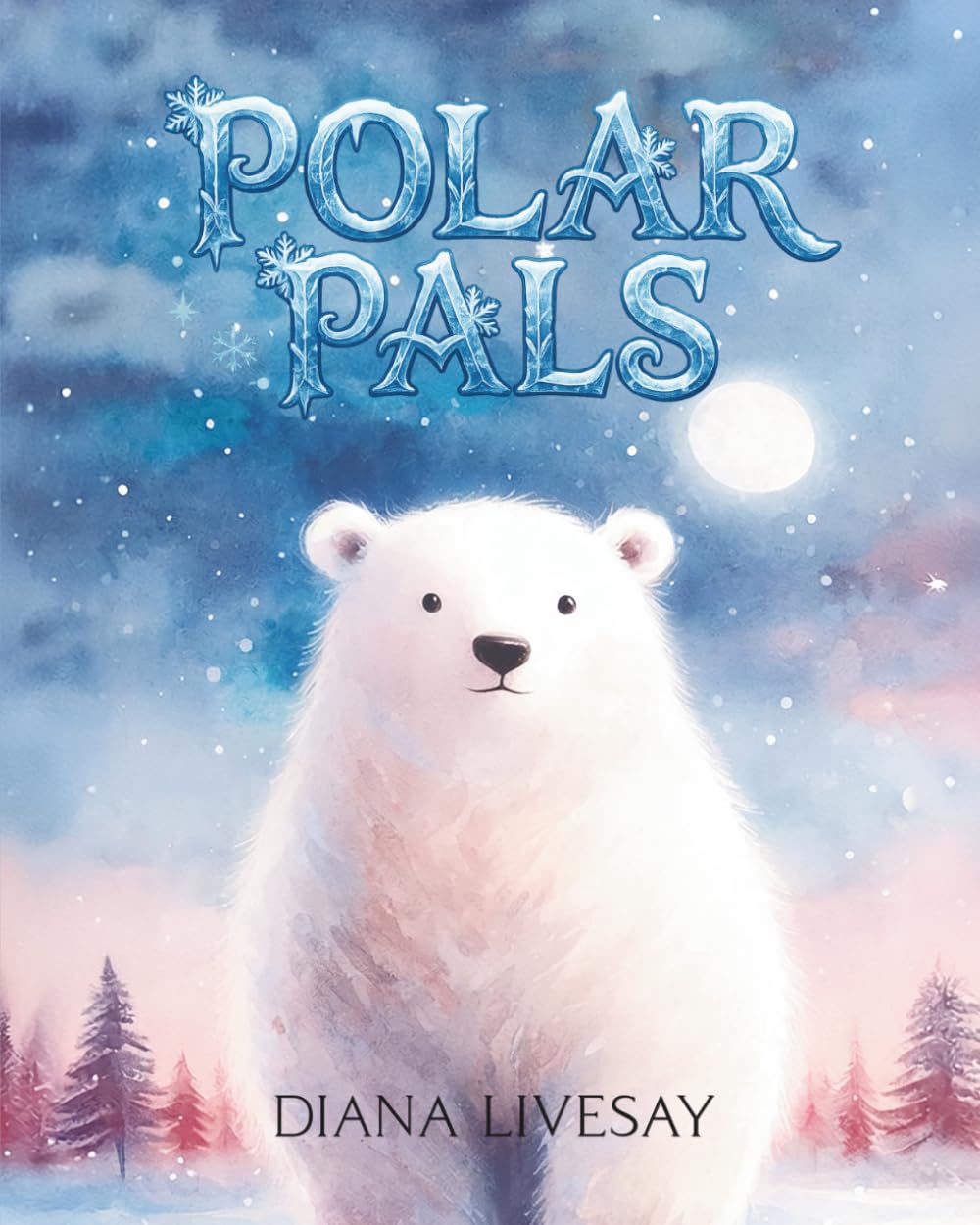 Polar Pals: An Educational Picture Book About Arctic Animals, Wildlife & Climate Change for Kids (Paws and Tails)