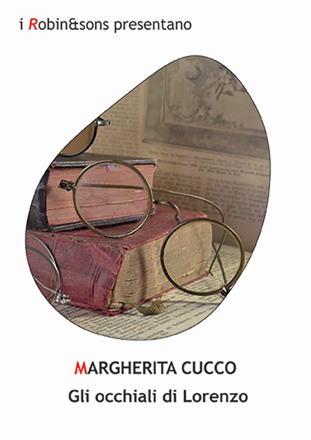 Gli Occhiali Di Lorenzo - 4
